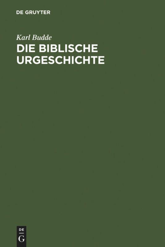 Die Biblische Urgeschichte