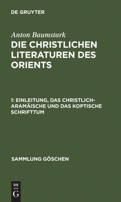 Einleitung, das christlich-aramäische und das koptische Schrifttum