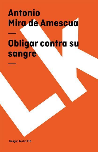 Obligar contra su sangre