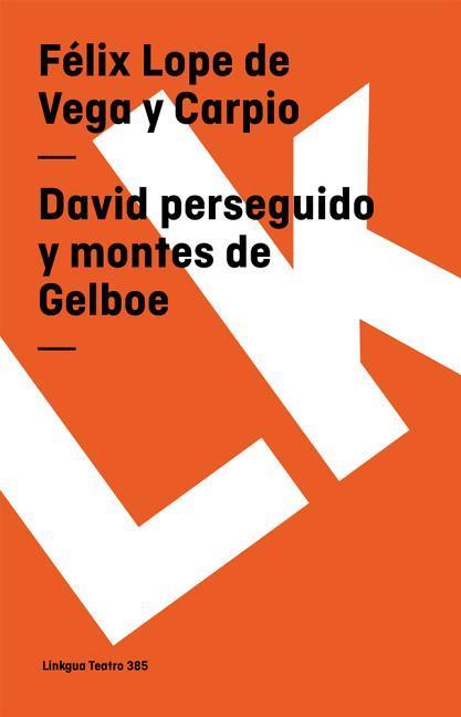 David perseguido y montes de Gelboe