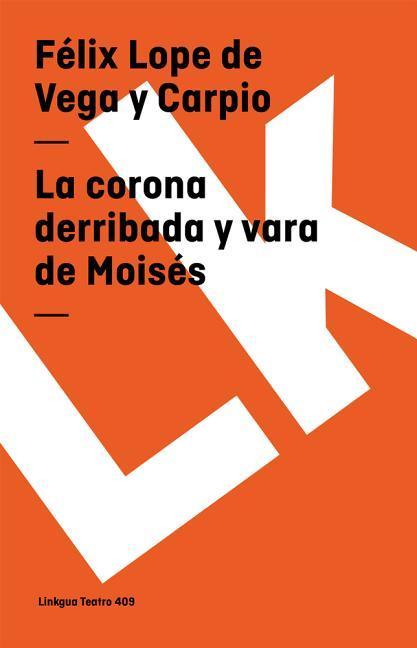 La corona derribada y vara de Moisés