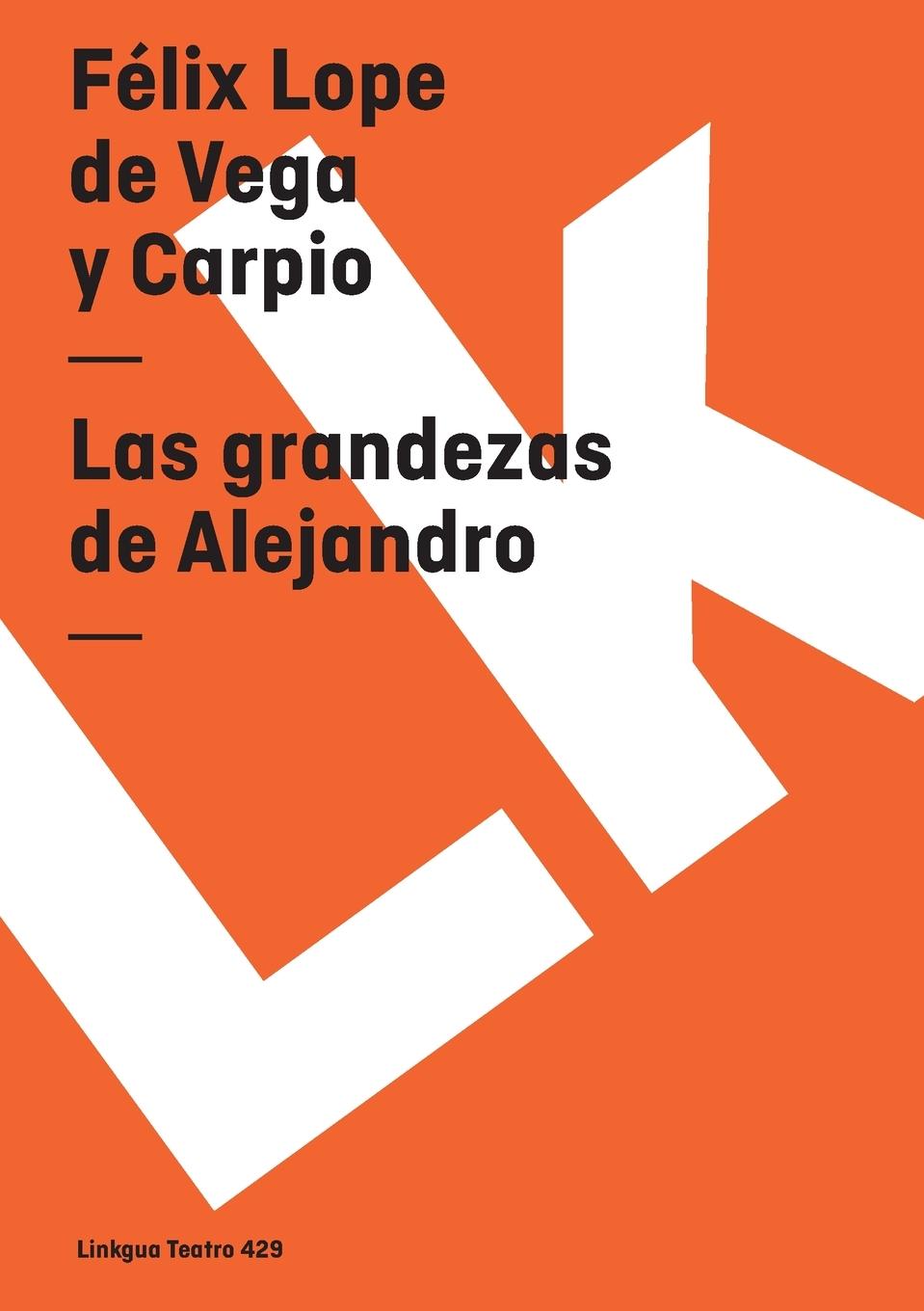 Las grandezas de Alejandro