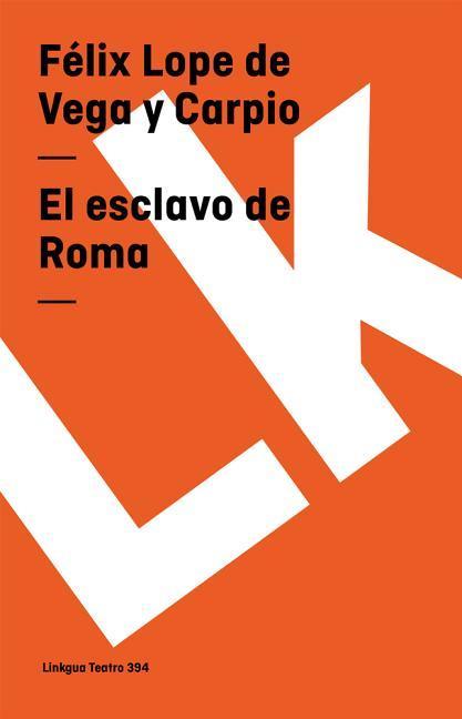 El esclavo de Roma