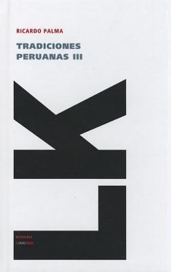 Tradiciones Peruanas III