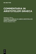 Simplicii in libros Aristotelis de anima commentaria