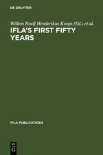 IFLA's First Fifty Years