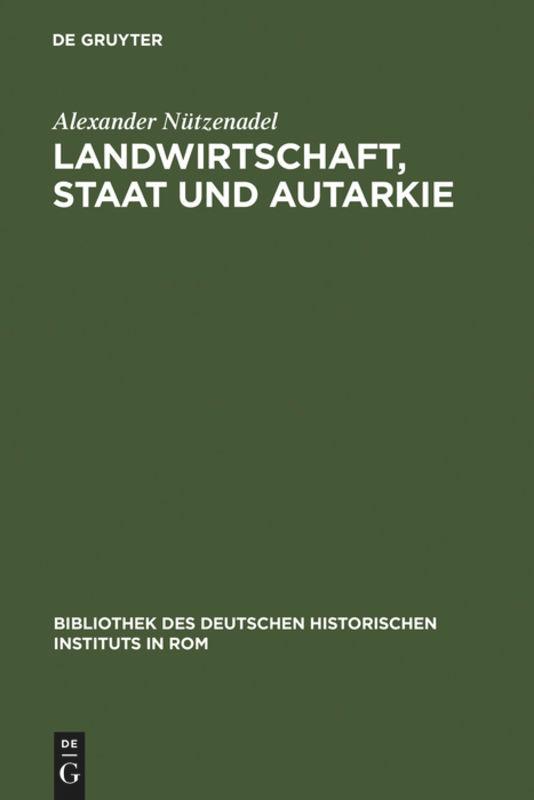 Landwirtschaft, Staat und Autarkie