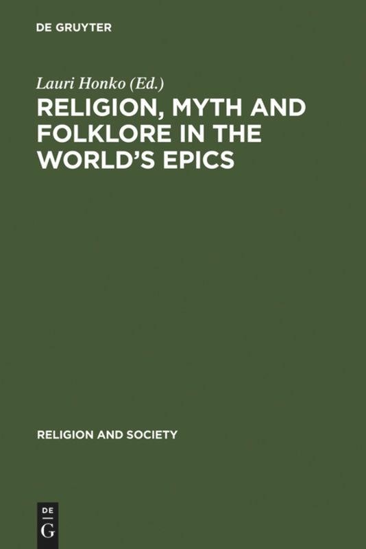 Religion, Myth and Folklore in the World's Epics