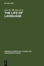 The Life of Language