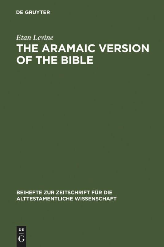 The Aramaic Version of the Bible