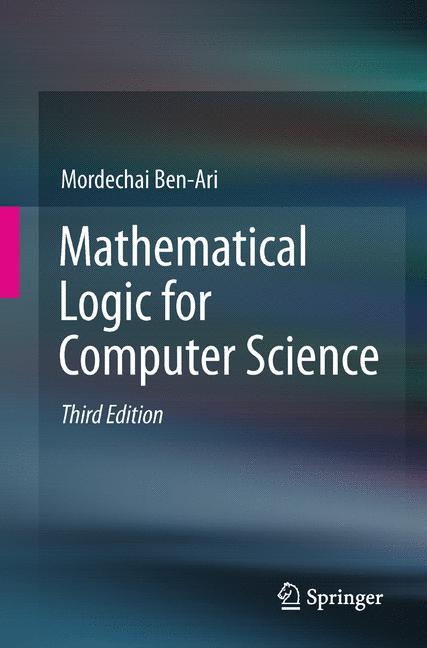 Mathematical Logic for Computer Science