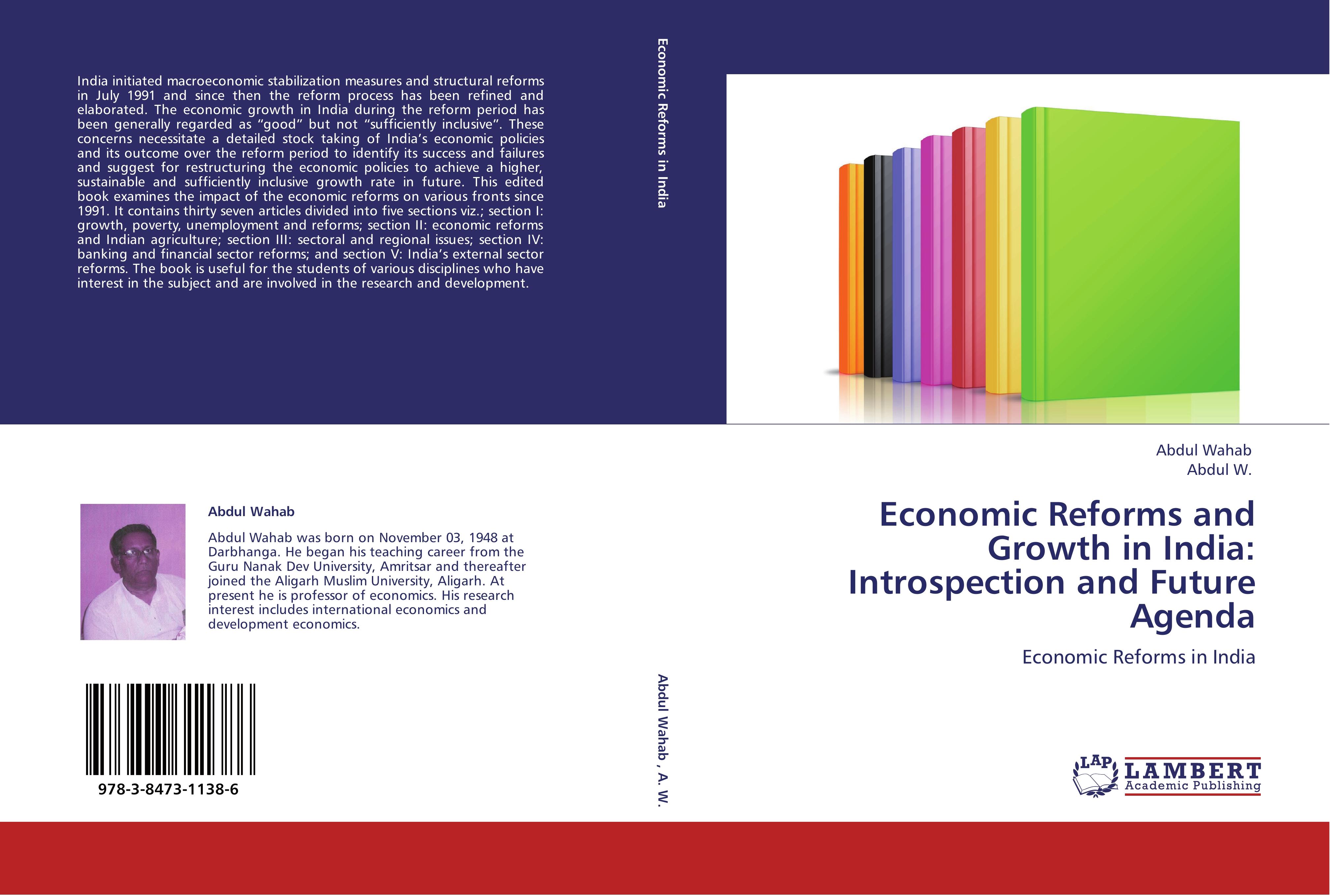 Economic Reforms and Growth in India: Introspection and Future Agenda