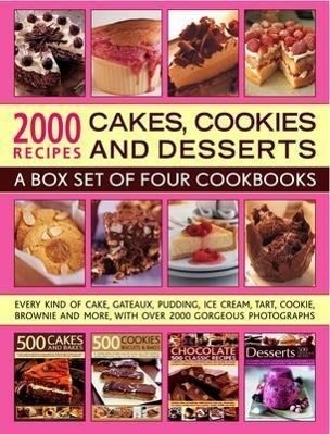 2000 Recipes: Cakes, Cookies & Desserts