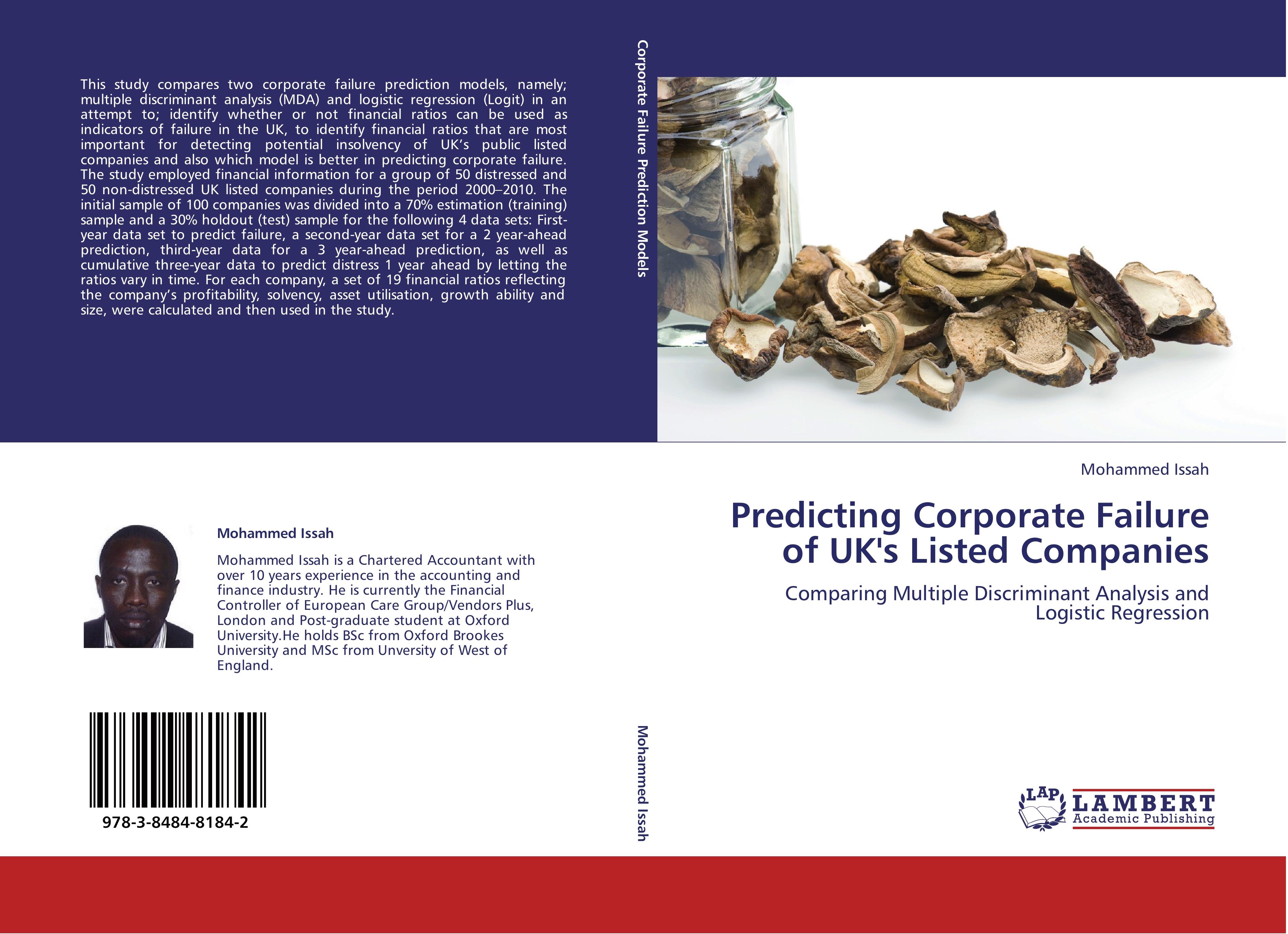 Predicting Corporate Failure of UK's Listed Companies