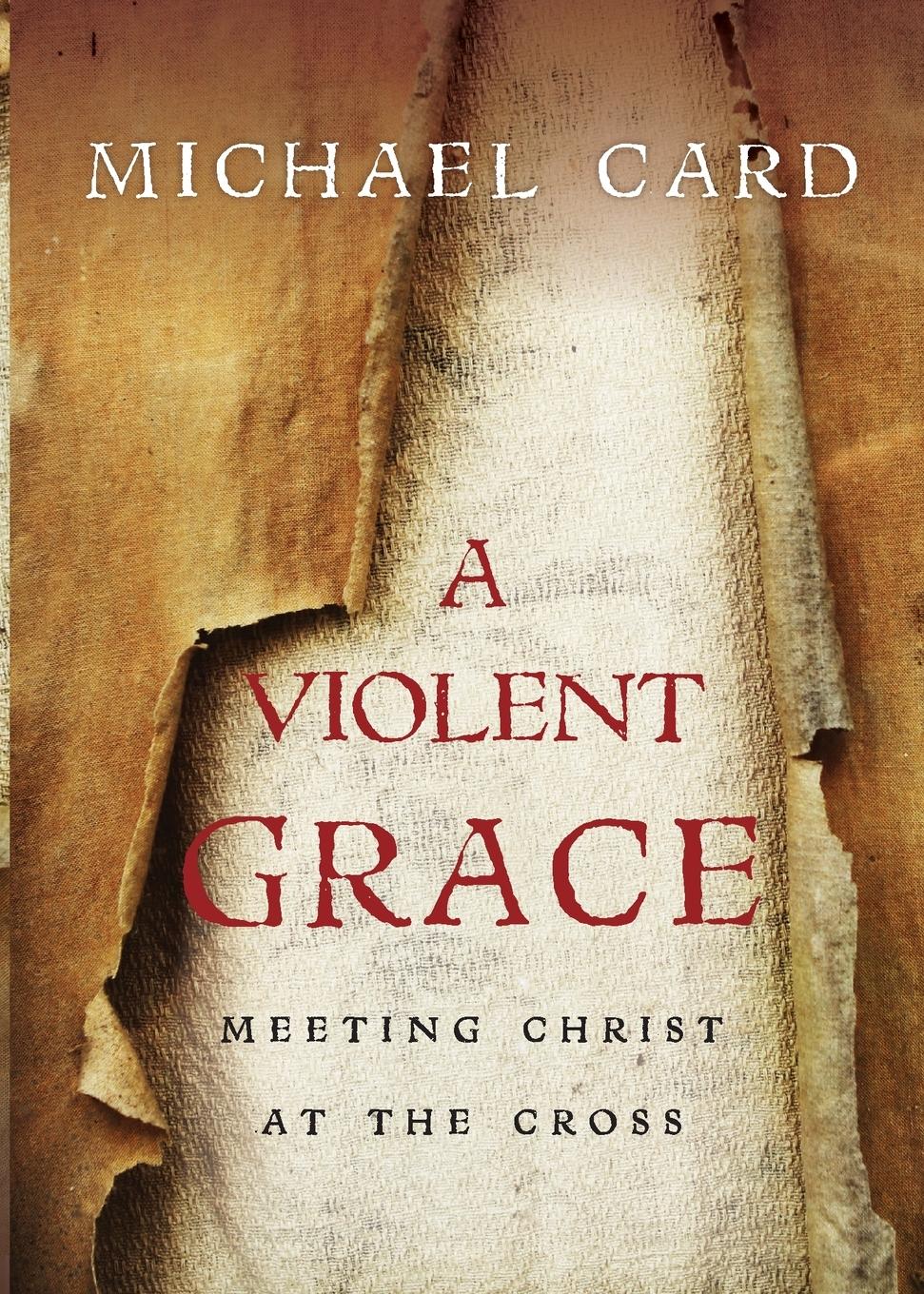 A Violent Grace