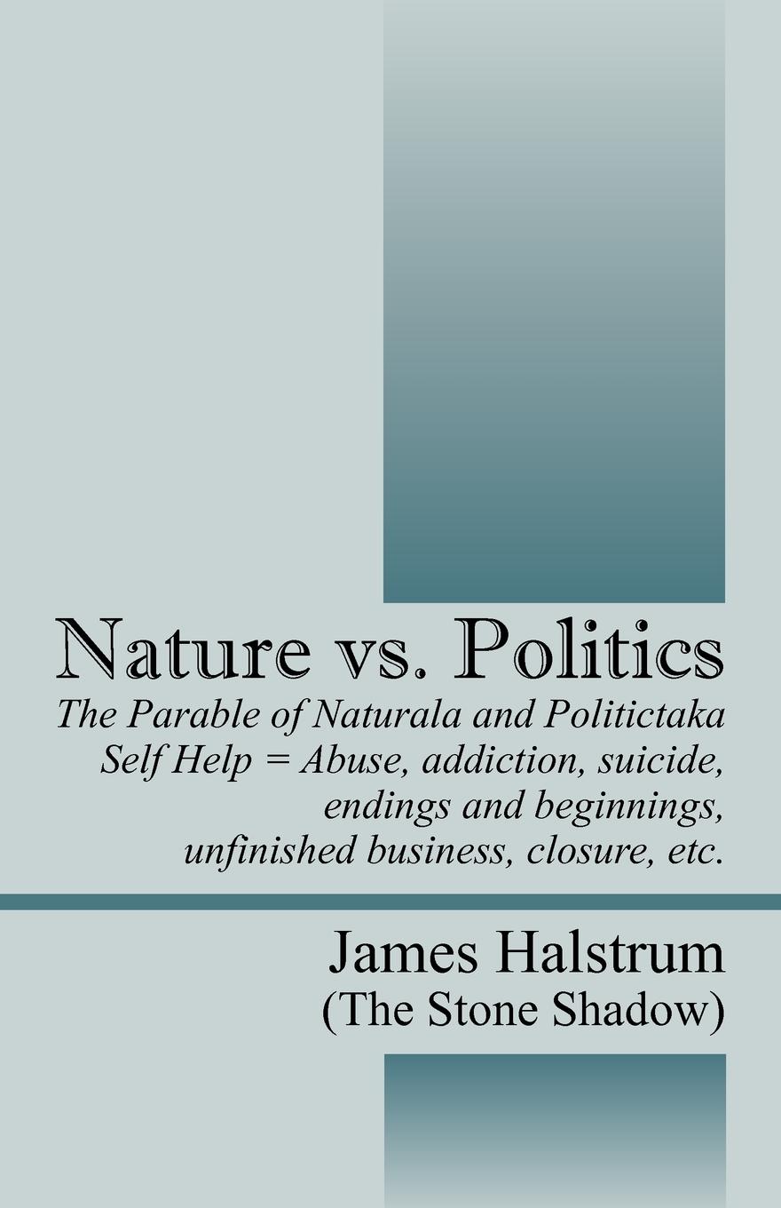 Nature vs. Politics