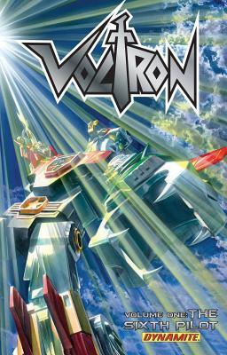 Voltron Volume 1: The Sixth Pilot