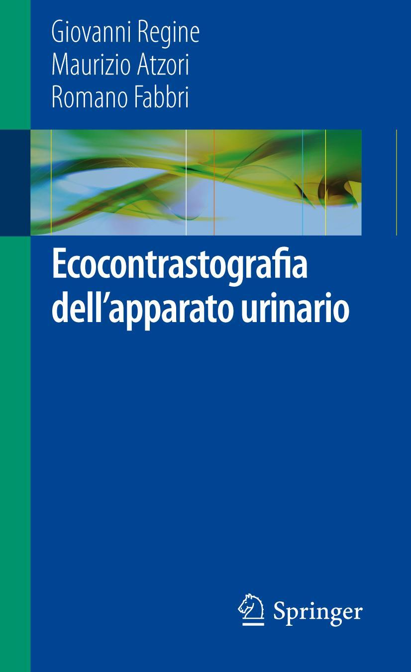 Ecocontrastografia Dell'apparato Urinario