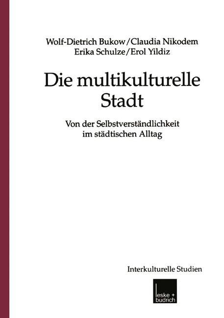 Die multikulturelle Stadt