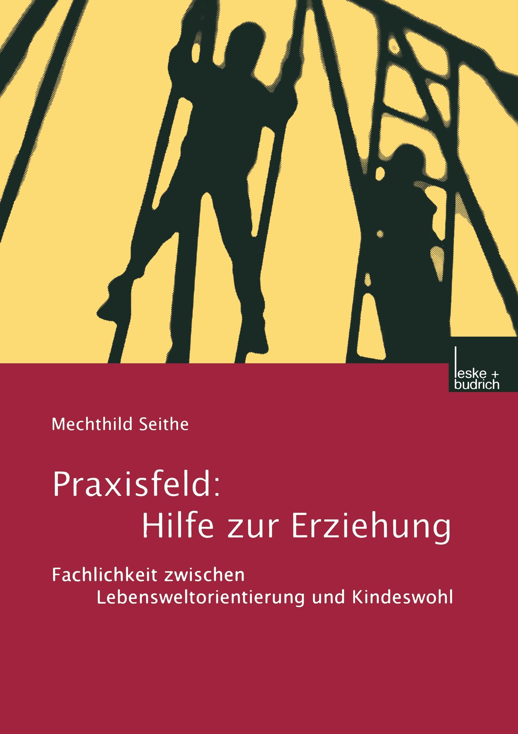 Praxisfeld: Hilfe zur Erziehung