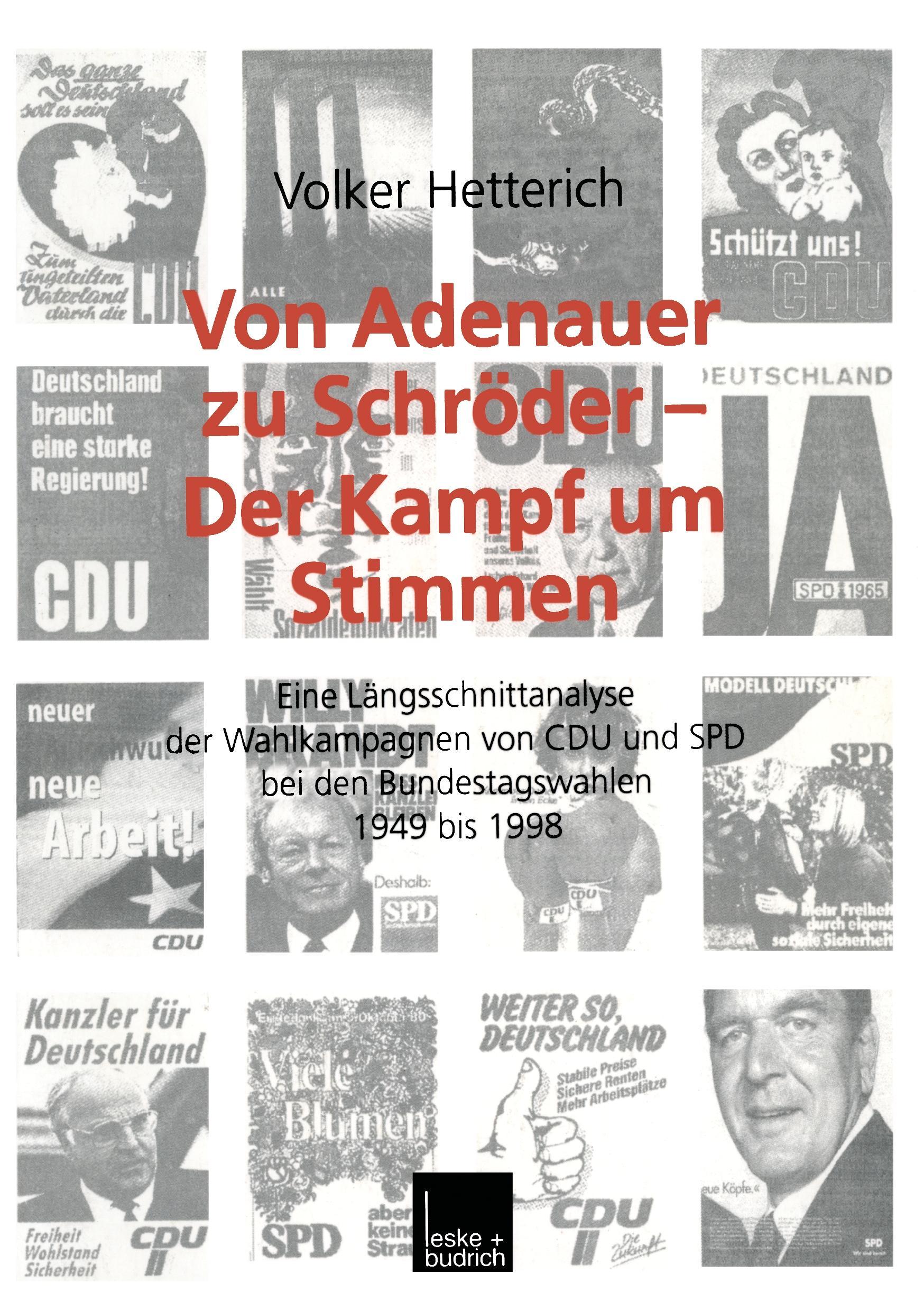 Von Adenauer zu Schröder ¿ Der Kampf um Stimmen