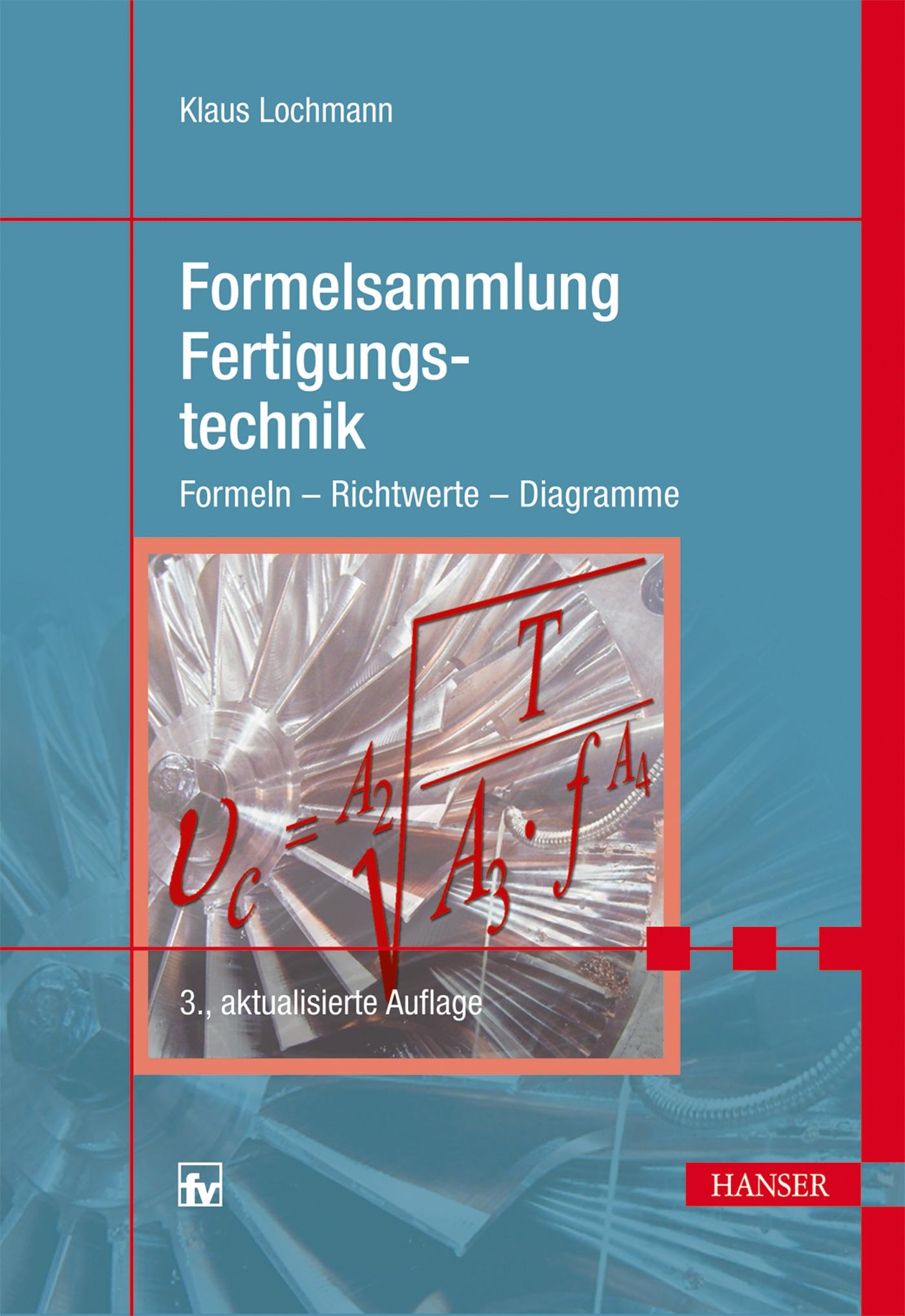 Formelsammlung Fertigungstechnik