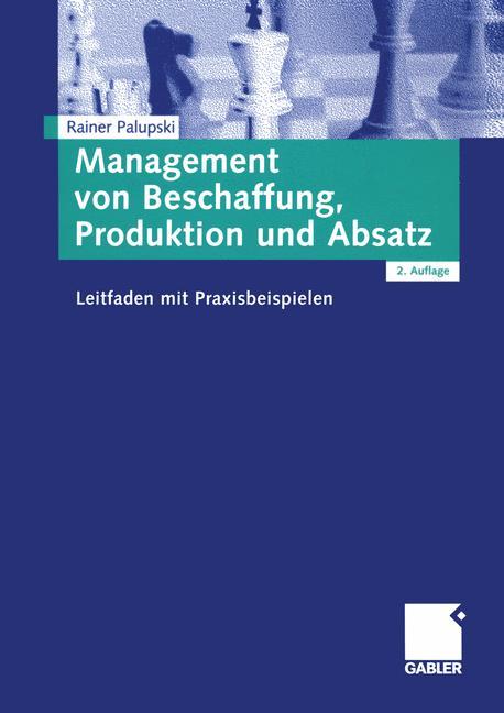 Management von Beschaffung, Produktion und Absatz