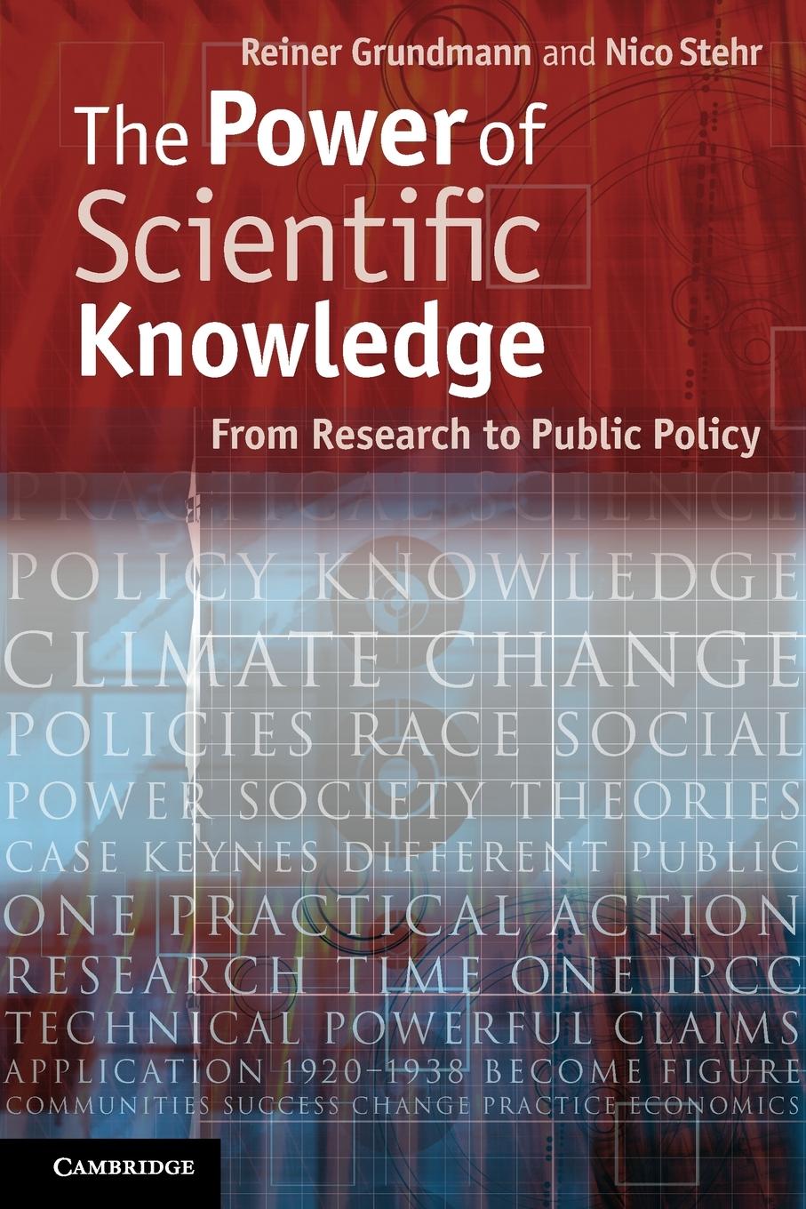 The Power of Scientific Knowledge