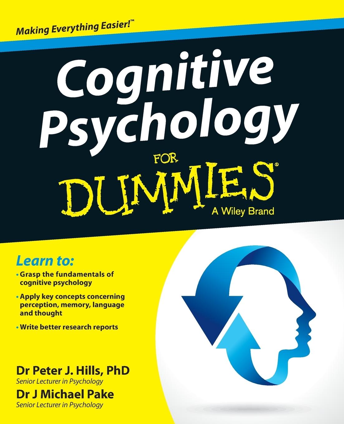 Cognitive Psychology for Dummies