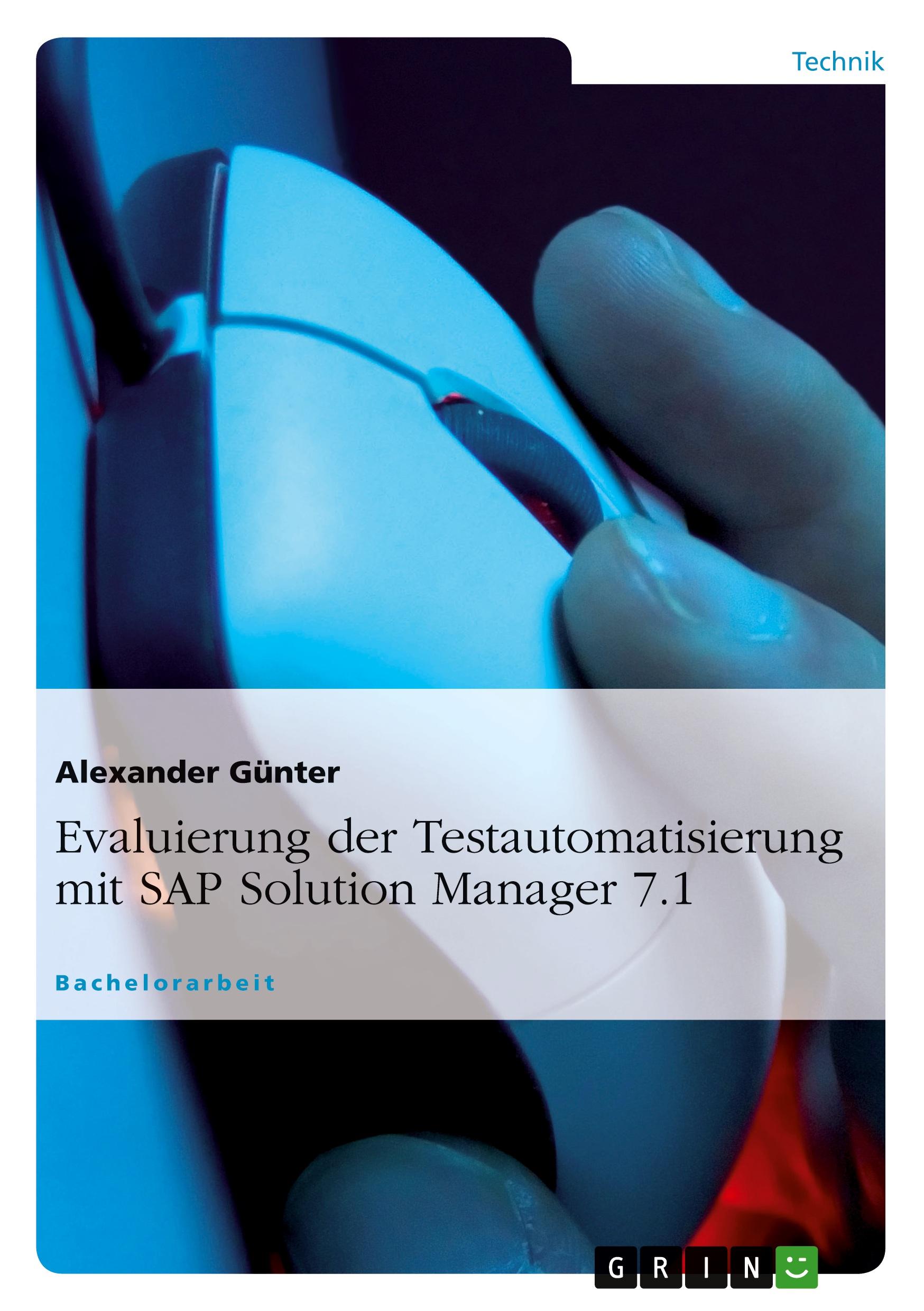 Evaluierung der Testautomatisierung mit SAP Solution Manager 7.1