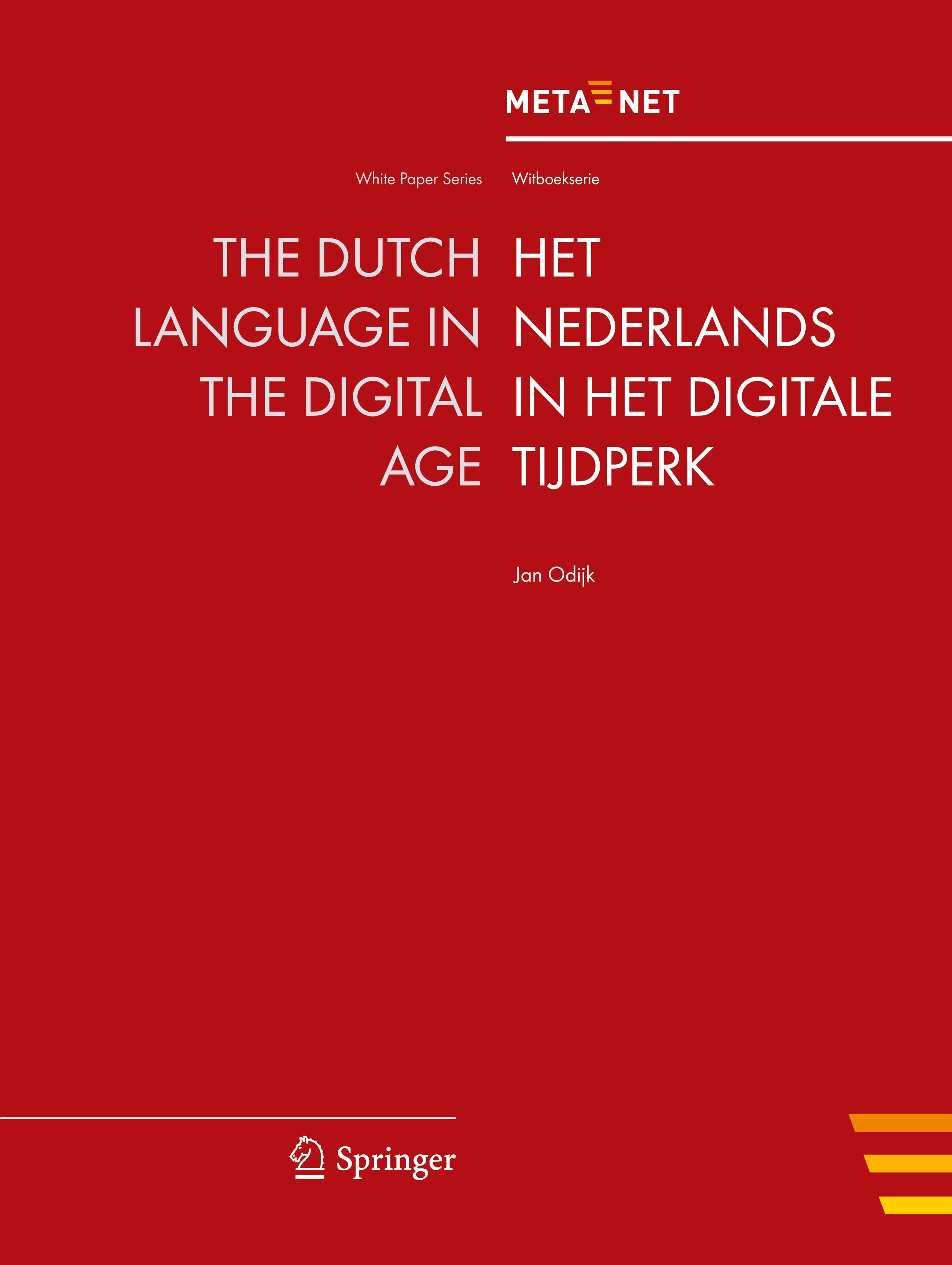 The Dutch Language in the Digital Age