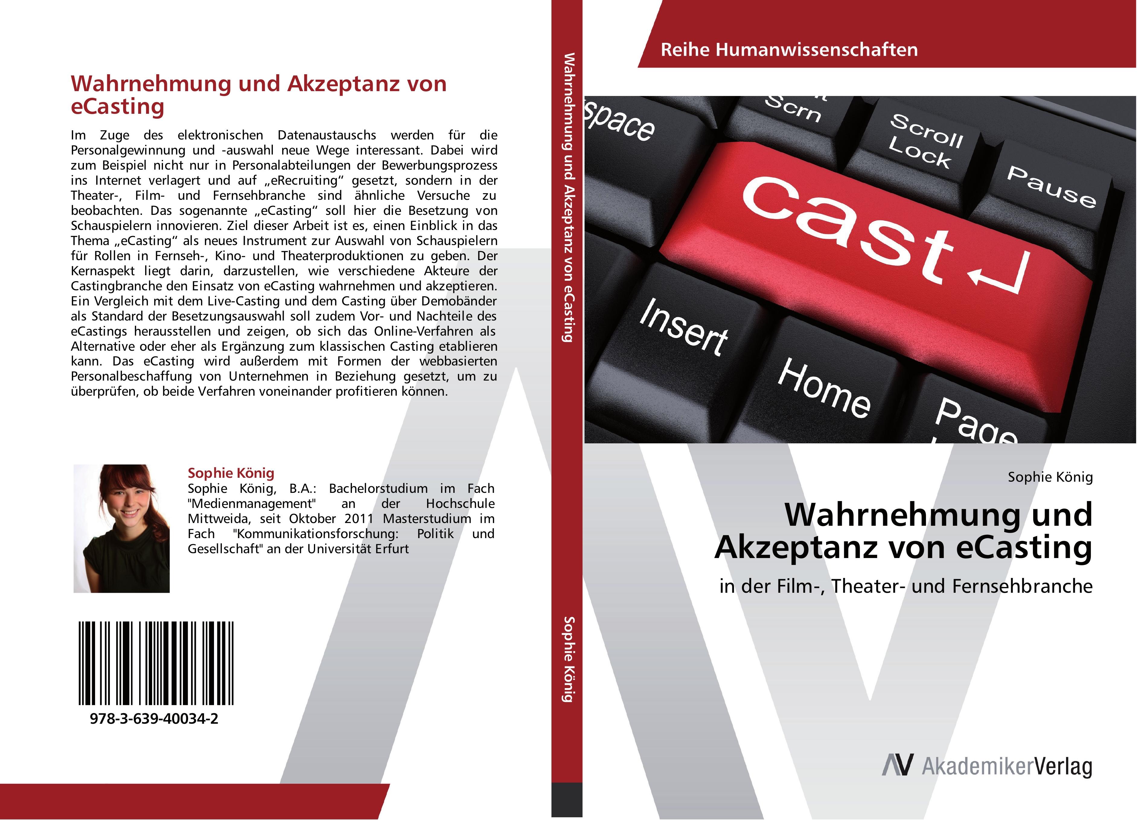 Wahrnehmung und Akzeptanz von eCasting