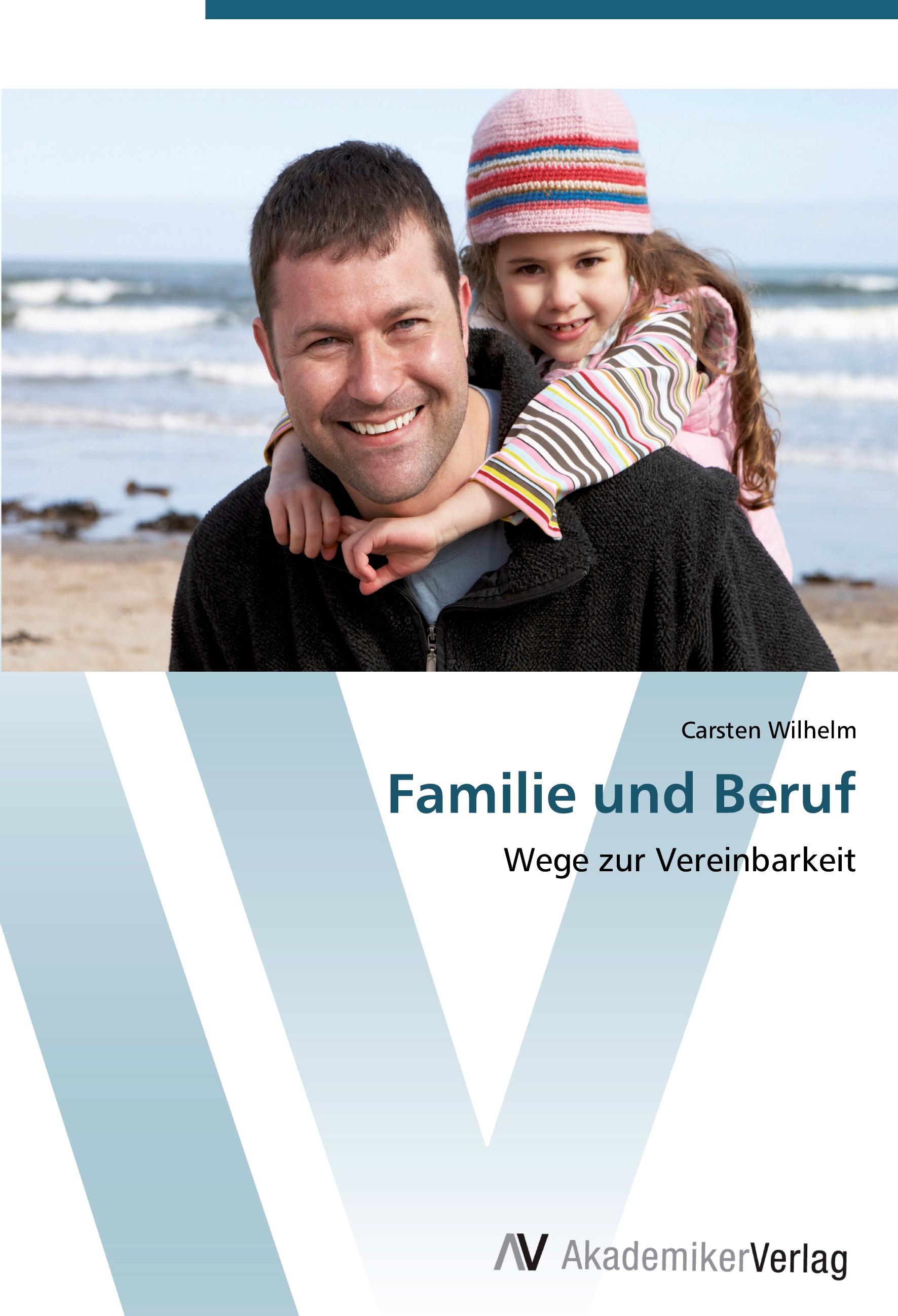 Familie und Beruf