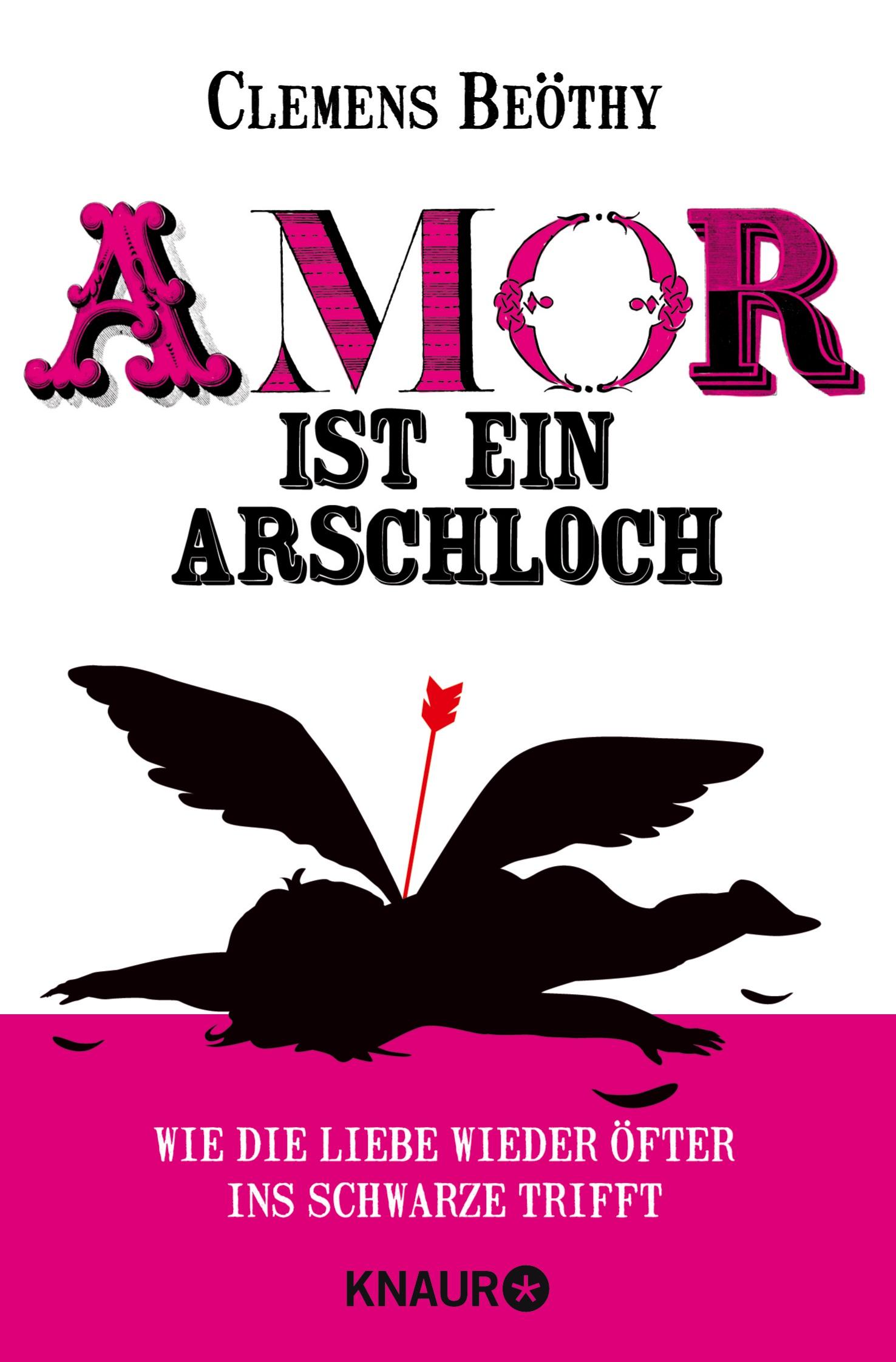 Amor ist ein Arschloch