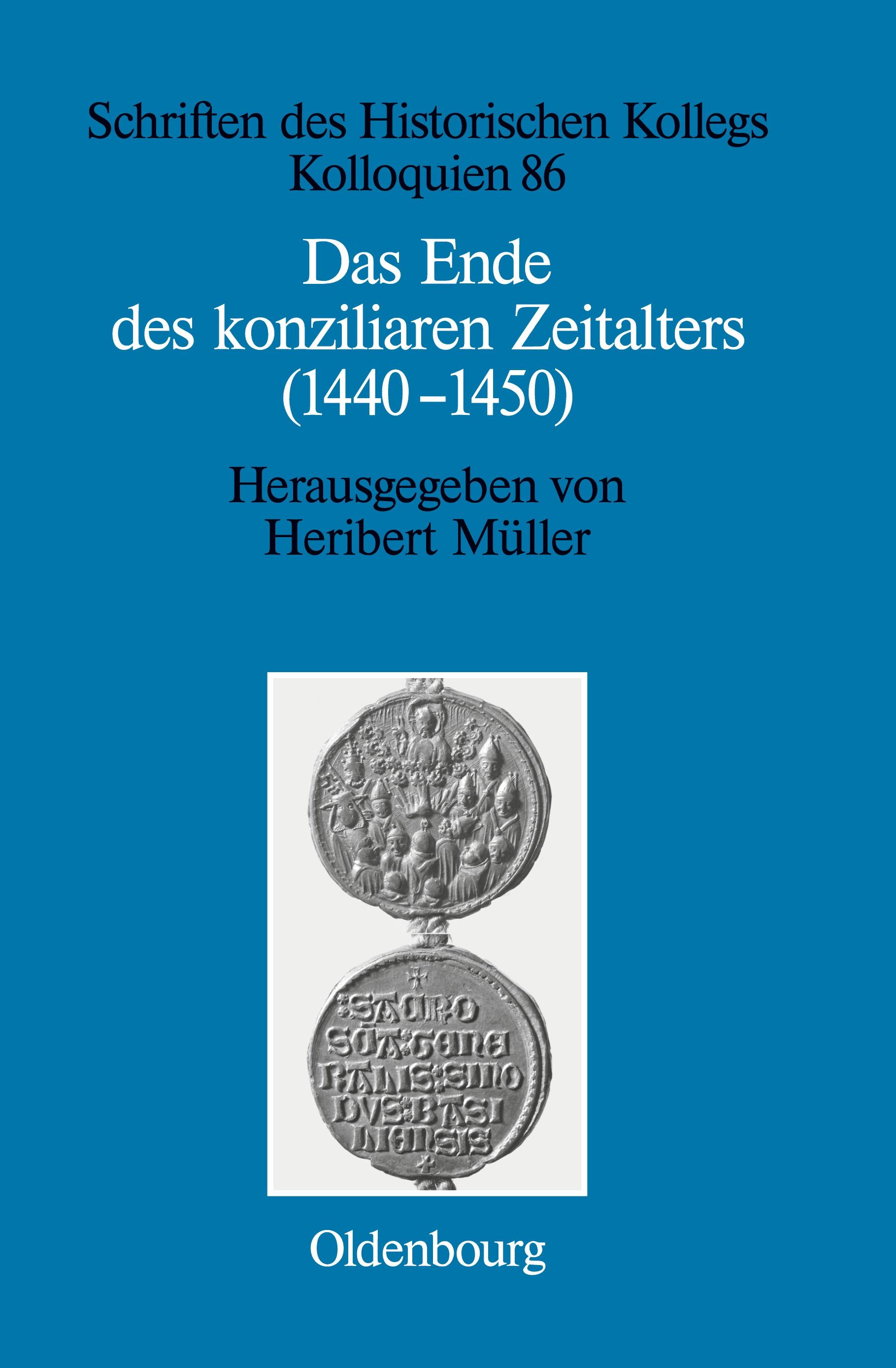 Das Ende des konziliaren Zeitalters (1440-1450)