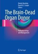 The Brain-Dead Organ Donor