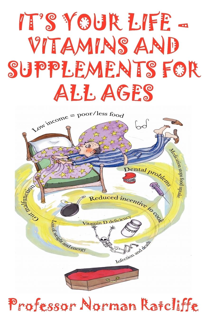 It's Your Life - Vitamins & Supplements for All Ages