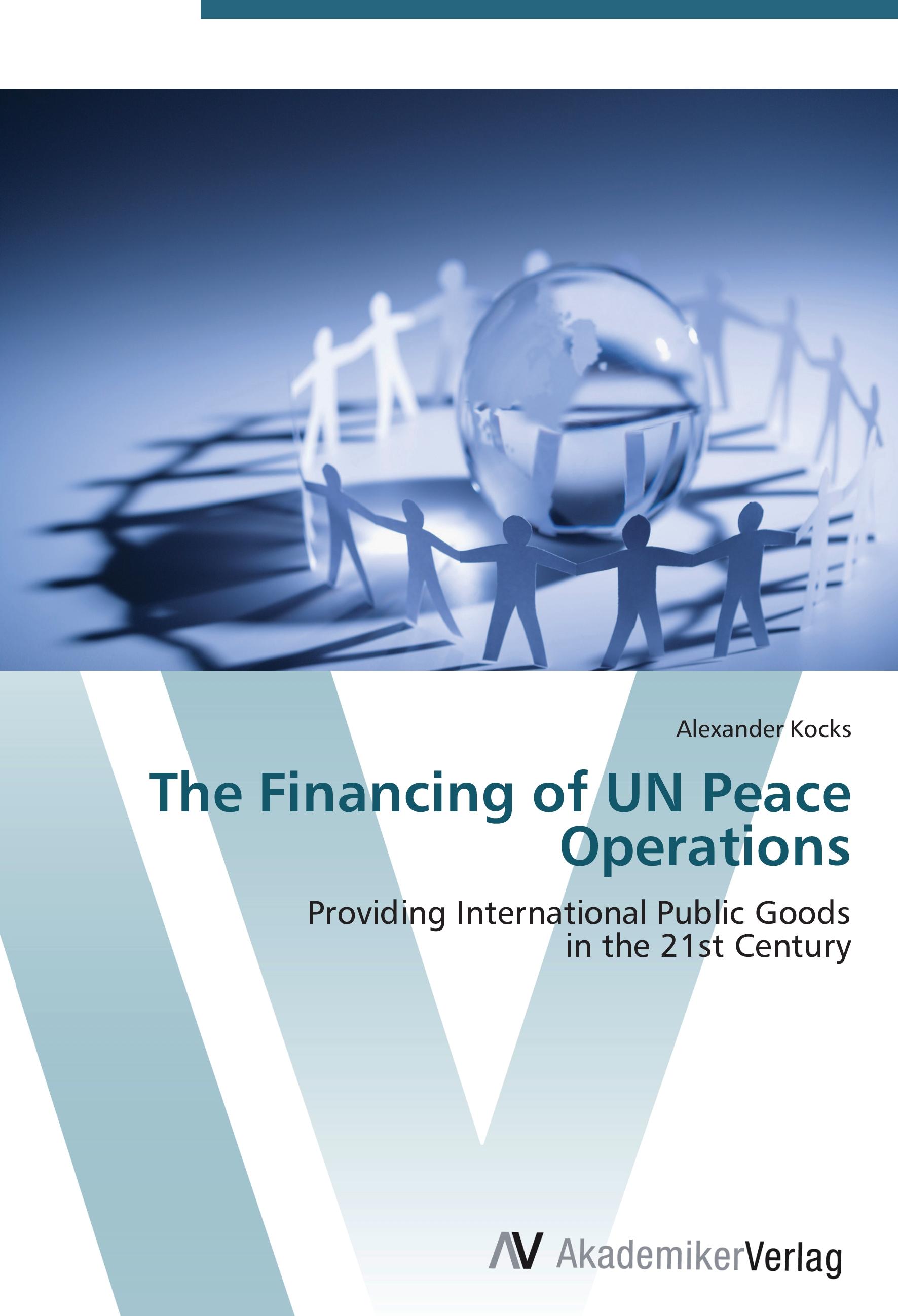 The Financing of UN Peace Operations