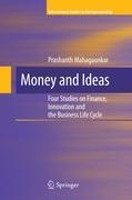 Money and Ideas