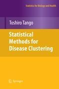 Statistical Methods for Disease Clustering