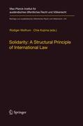 Solidarity: A Structural Principle of International Law