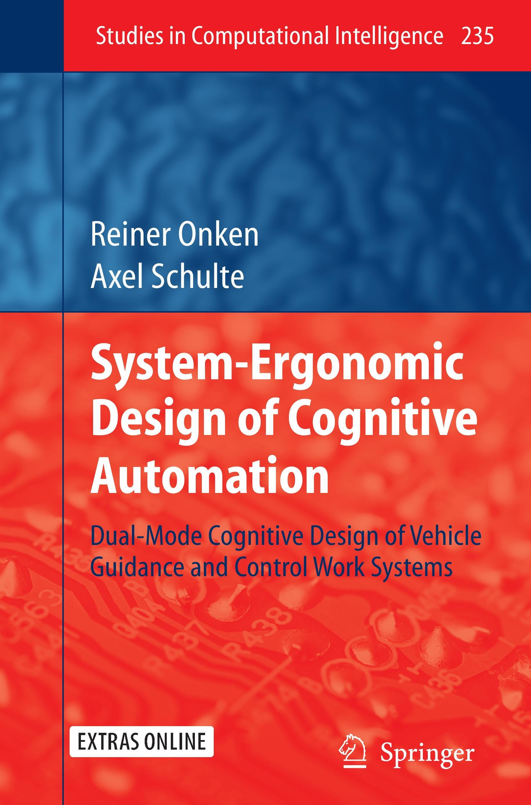 System-Ergonomic Design of Cognitive Automation