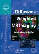 Diffusion-Weighted MR Imaging