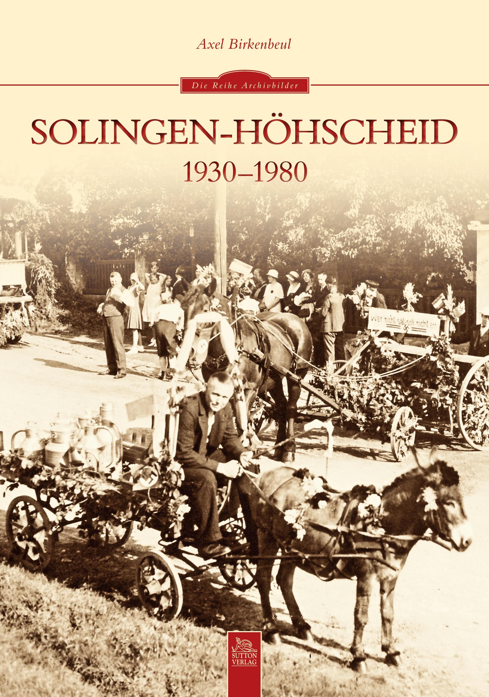 Solingen-Höhscheid 1930-1980