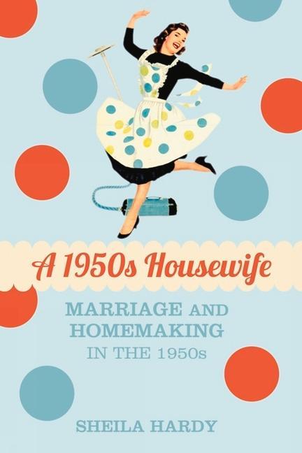 A 1950s Housewife