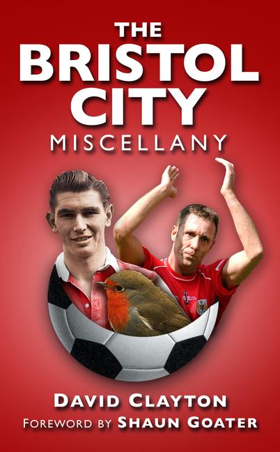 The Bristol City Miscellany