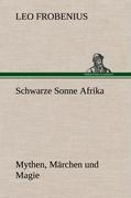 Schwarze Sonne Afrika