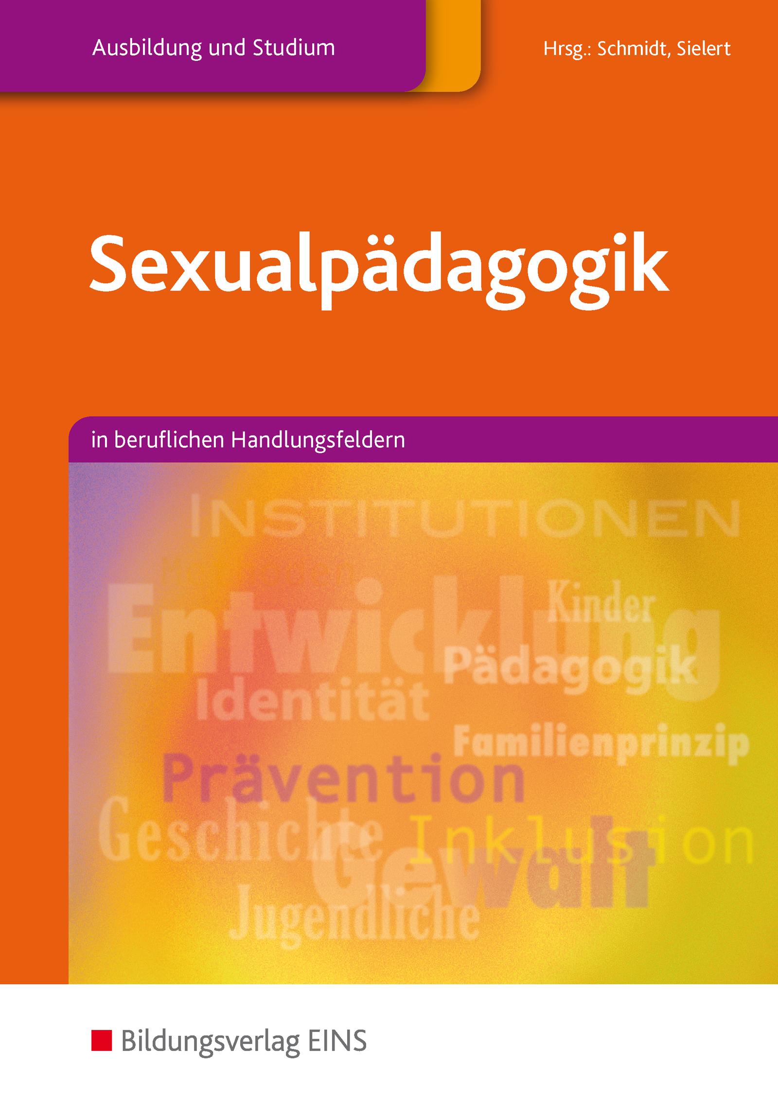 Sexualpädagogik. Lehr-/Fachbuch