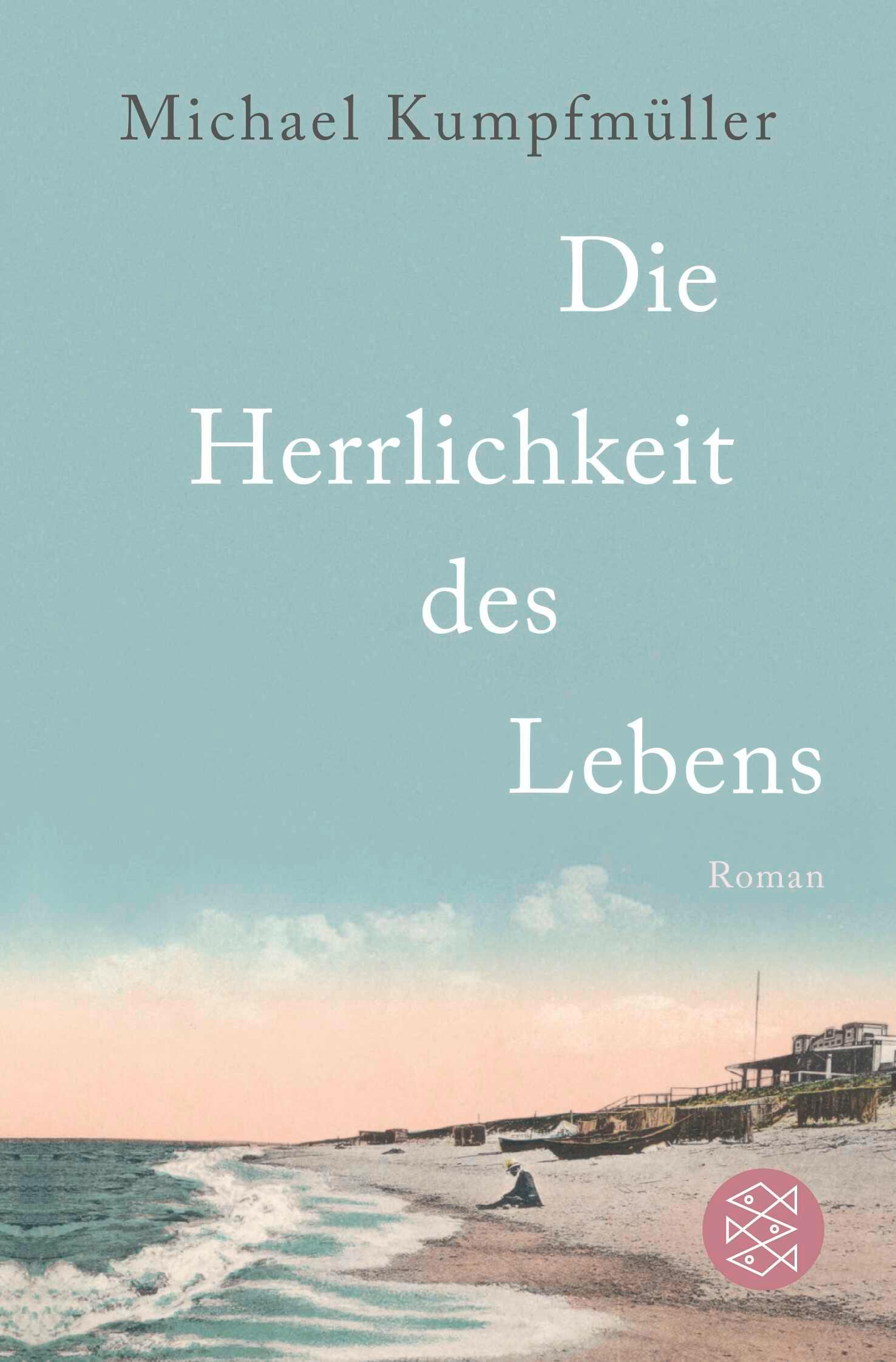 Die Herrlichkeit des Lebens