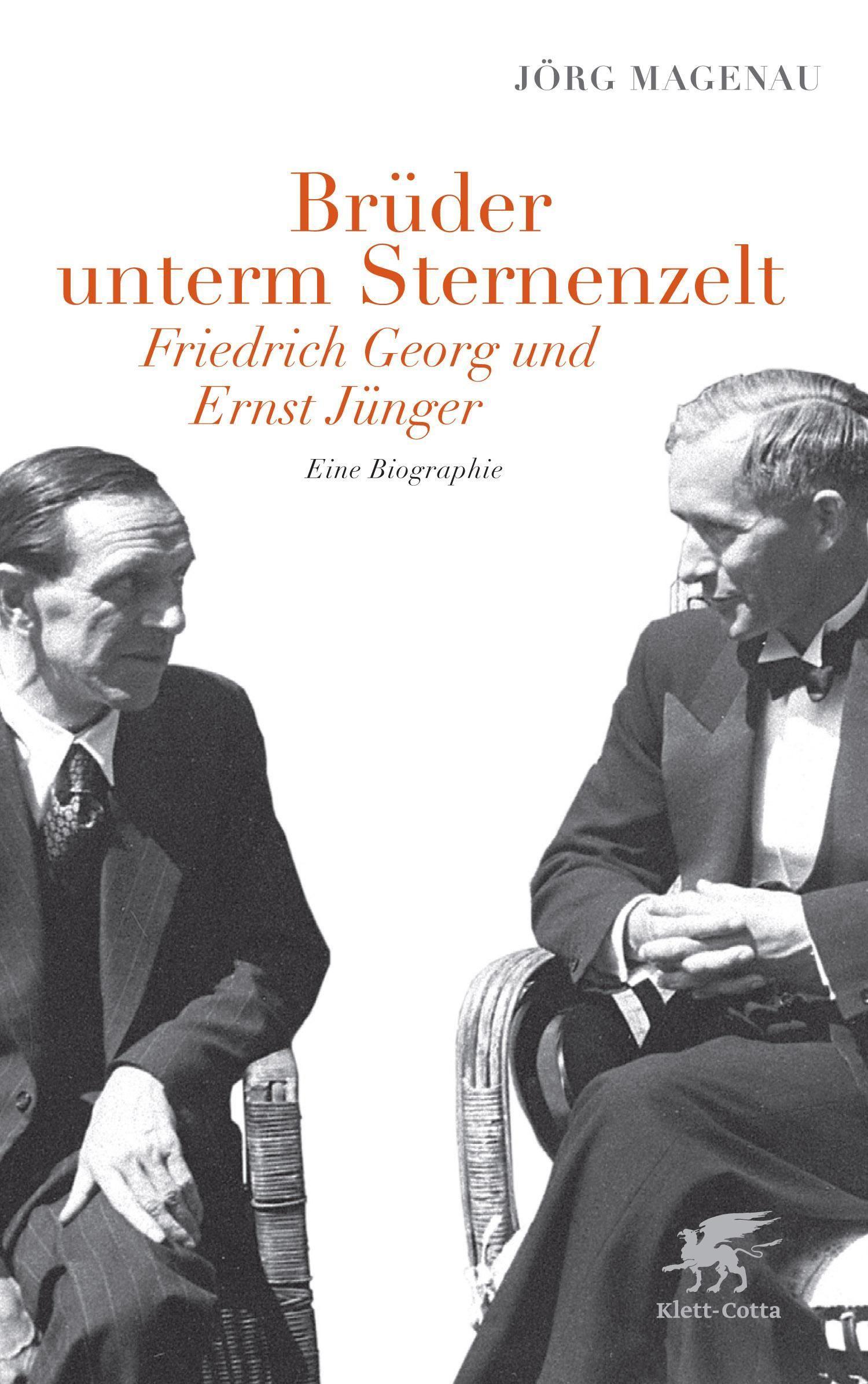 Brüder unterm Sternenzelt - Friedrich Georg und Ernst Jünger